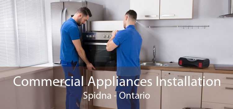 Commercial Appliances Installation Spidna - Ontario