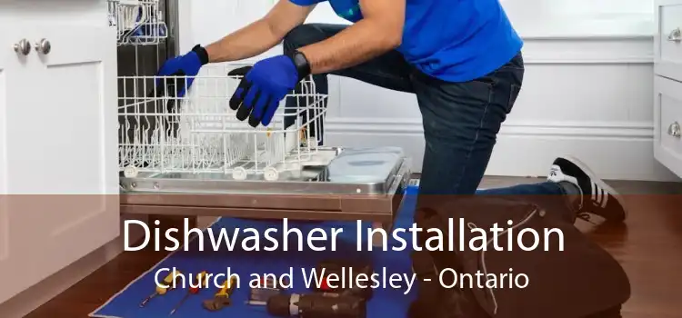 Dishwasher Installation Church and Wellesley - Ontario