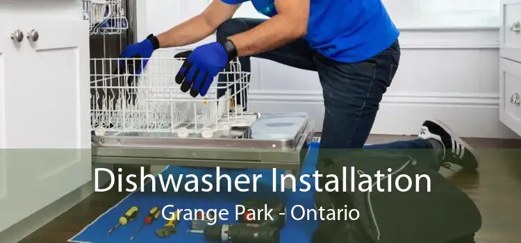 Dishwasher Installation Grange Park - Ontario