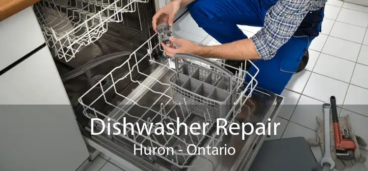 Dishwasher Repair Huron - Ontario