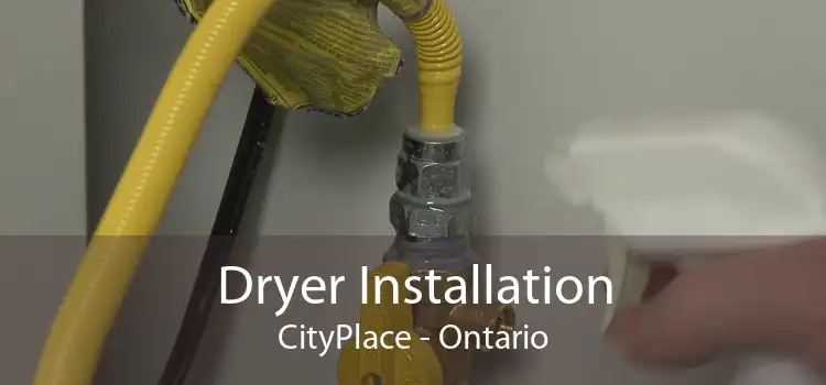 Dryer Installation CityPlace - Ontario