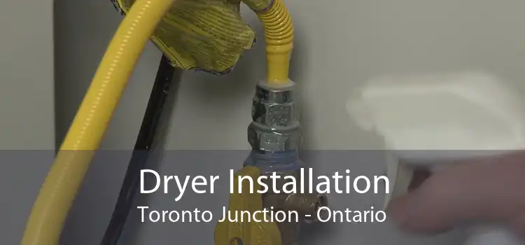 Dryer Installation Toronto Junction - Ontario
