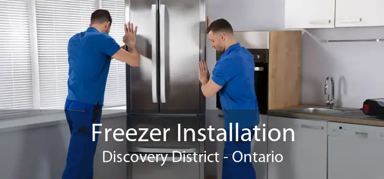 Freezer Installation Discovery District - Ontario