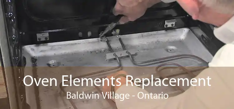 Oven Elements Replacement Baldwin Village - Ontario
