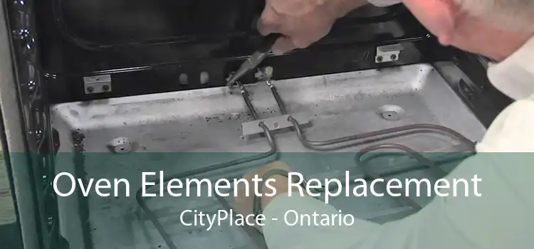 Oven Elements Replacement CityPlace - Ontario