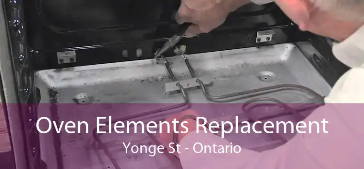 Oven Elements Replacement Yonge St - Ontario
