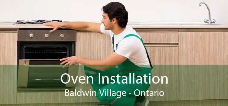 Oven Installation Baldwin Village - Ontario