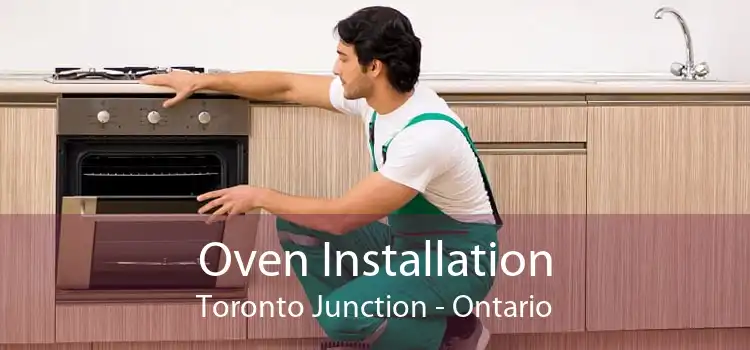 Oven Installation Toronto Junction - Ontario