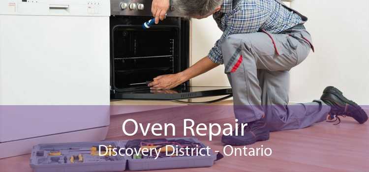 Oven Repair Discovery District - Ontario