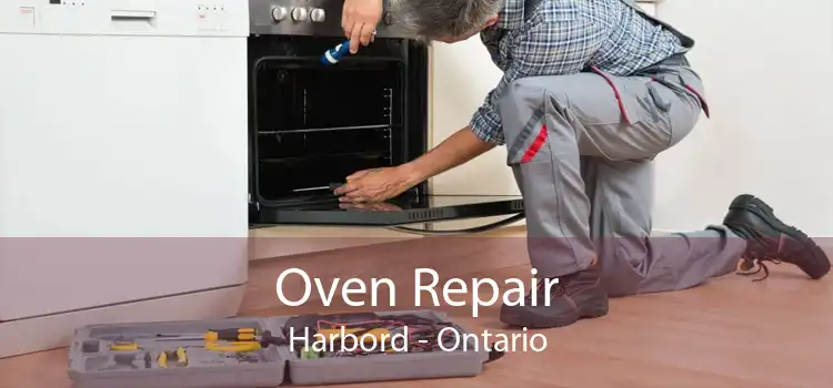 Oven Repair Harbord - Ontario