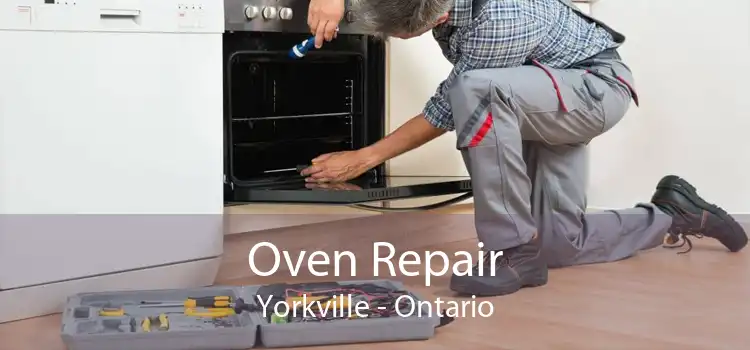 Oven Repair Yorkville - Ontario