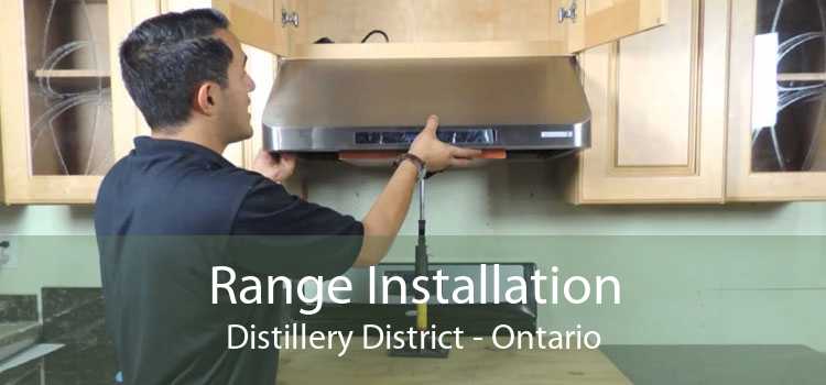 Range Installation Distillery District - Ontario