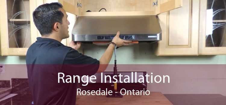 Range Installation Rosedale - Ontario