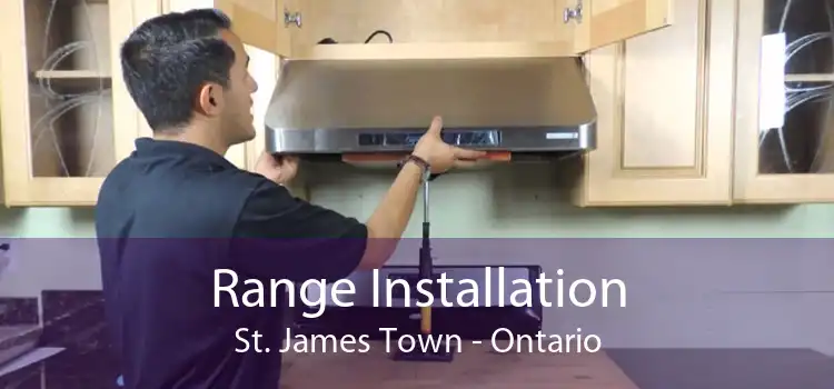 Range Installation St. James Town - Ontario