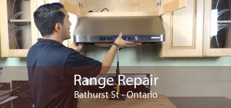 Range Repair Bathurst St - Ontario