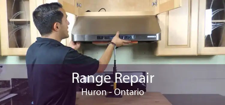 Range Repair Huron - Ontario