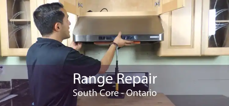 Range Repair South Core - Ontario