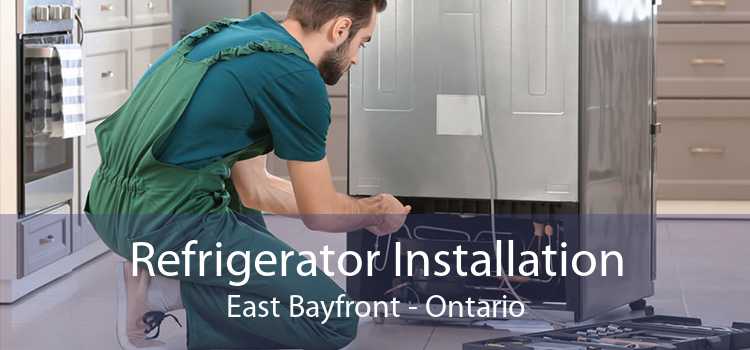 Refrigerator Installation East Bayfront - Ontario