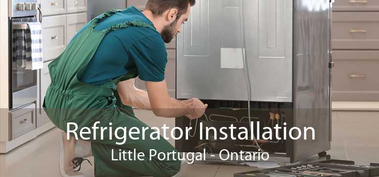 Refrigerator Installation Little Portugal - Ontario