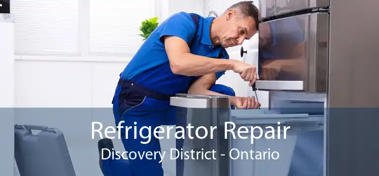 Refrigerator Repair Discovery District - Ontario