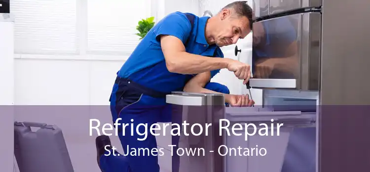 Refrigerator Repair St. James Town - Ontario