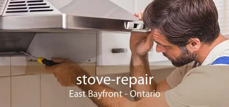 stove-repair East Bayfront - Ontario