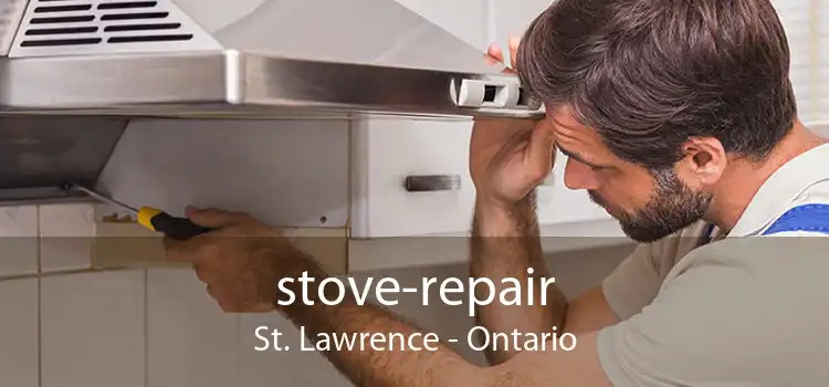 stove-repair St. Lawrence - Ontario
