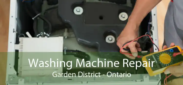Washing Machine Repair Garden District - Ontario